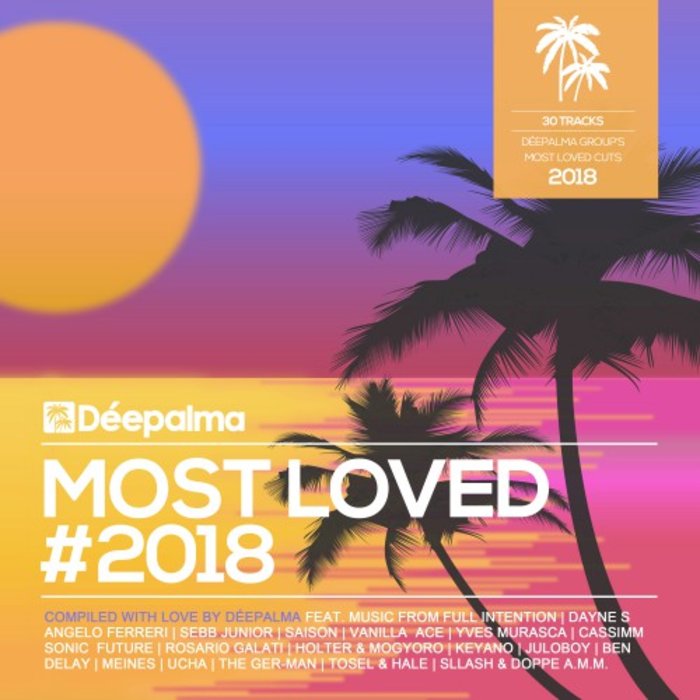 VARIOUS - Deepalma Presents/Most Loved 2018