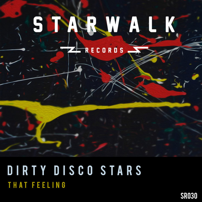 DIRTY DISCO STARS - That Feeling