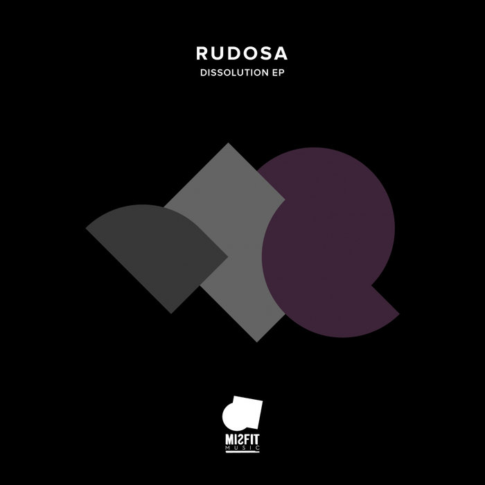 RUDOSA - Dissolution EP