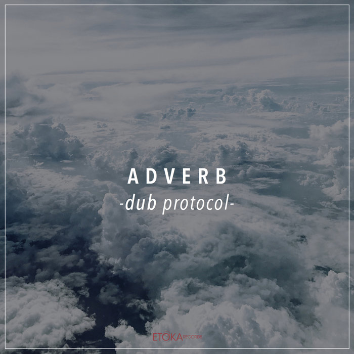 ADVERB - Dub Protocol