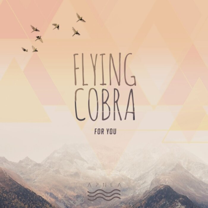 FLYING COBRA - For You
