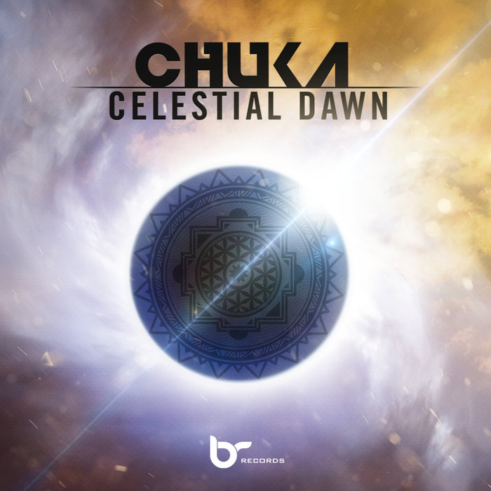 CHUKA - Celestial Dawn