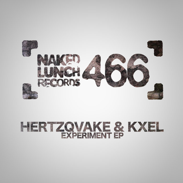 HERTZQVAKE & KXEL - Experiment EP