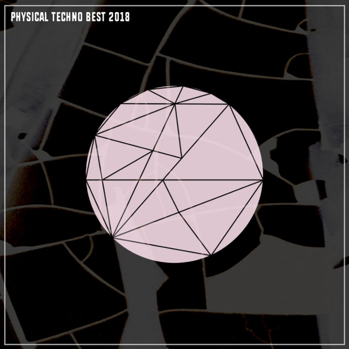 VARIOUS - Physical Techno Best 2018