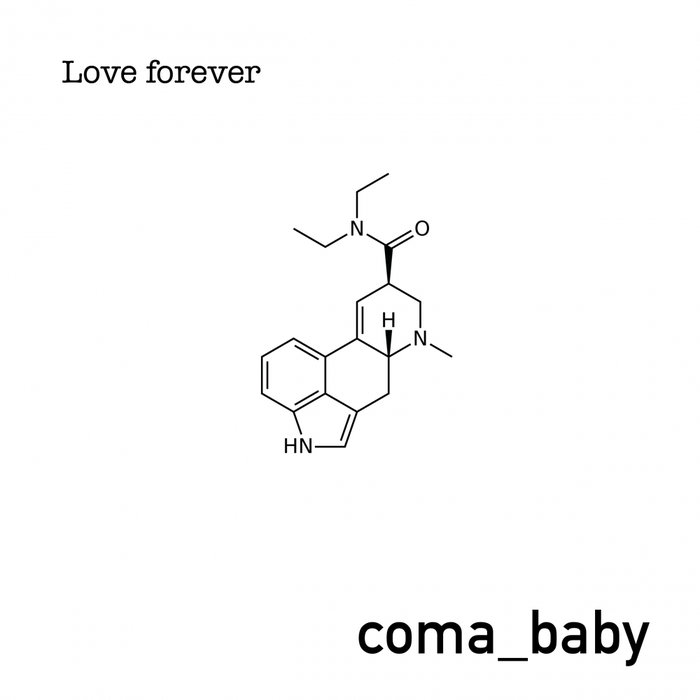 COMA BABY - Love Forever