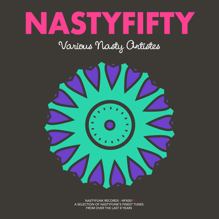 VARIOUS - NastyFifty