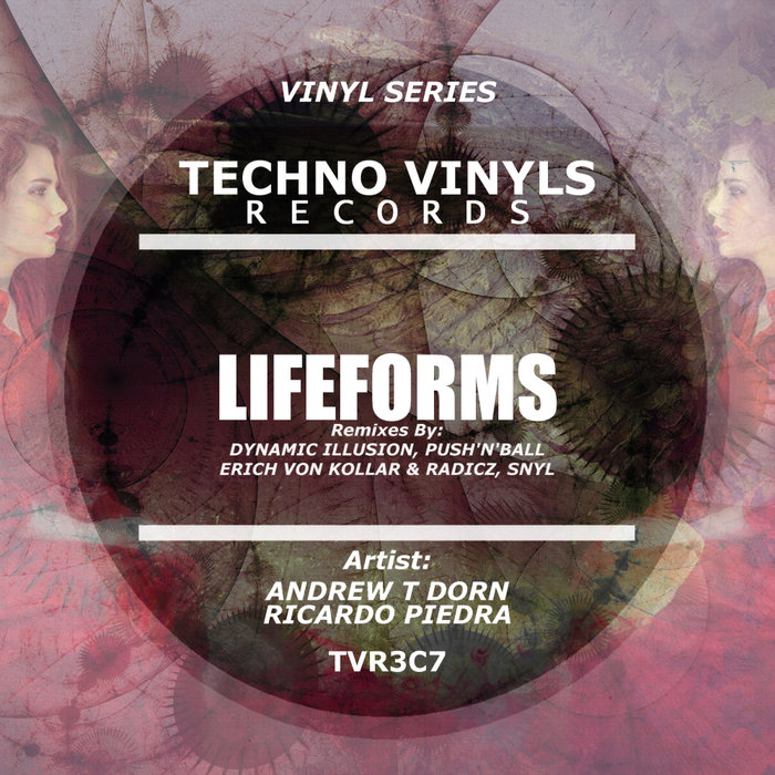 ANDREW T DORN/RICARDO PIEDRA - LifeForms (Remixes)