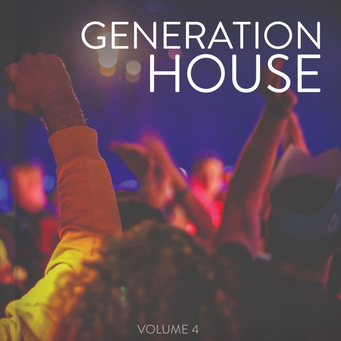 VARIOUS - Generation House Vol 4