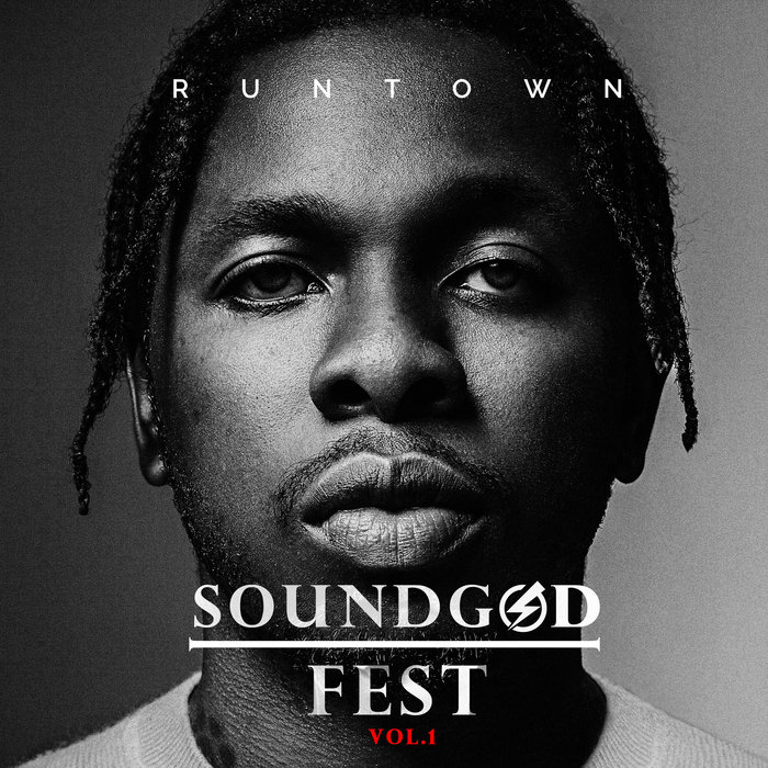RUNTOWN - Soundgod Fest Vol 1