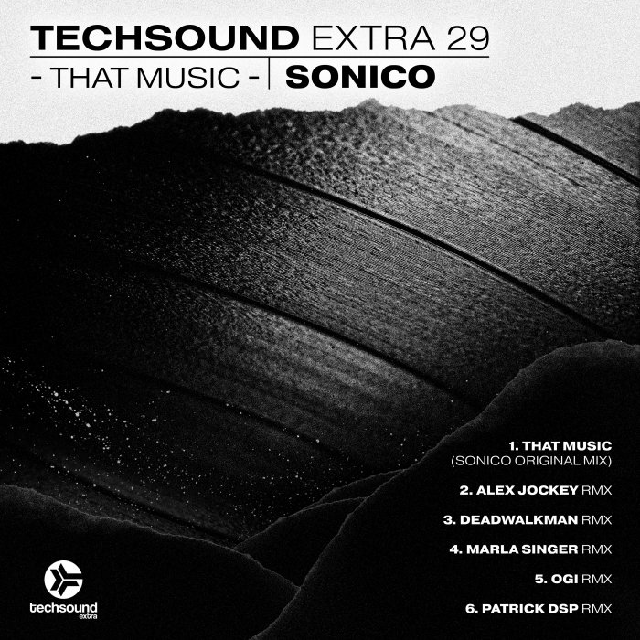 SONICO - Techsound Extra 29/That Music
