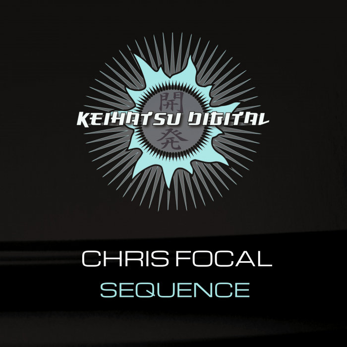 CHRIS FOCAL - Sequence