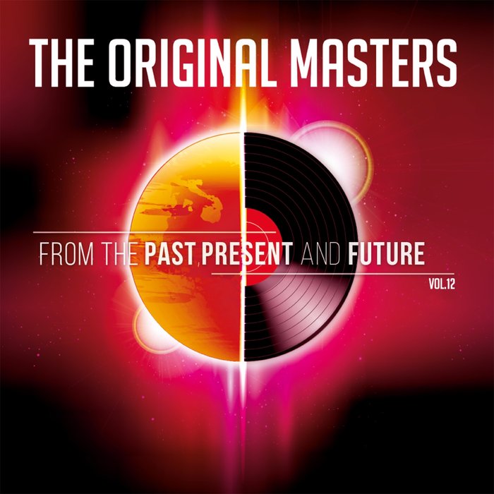 VARIOUS - The Original Masters, Vol 12 From The Past, Present & Future