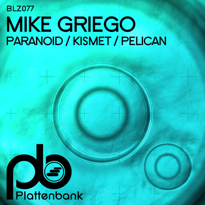 MIKE GRIEGO - Paranoid/Kismet/Pelican