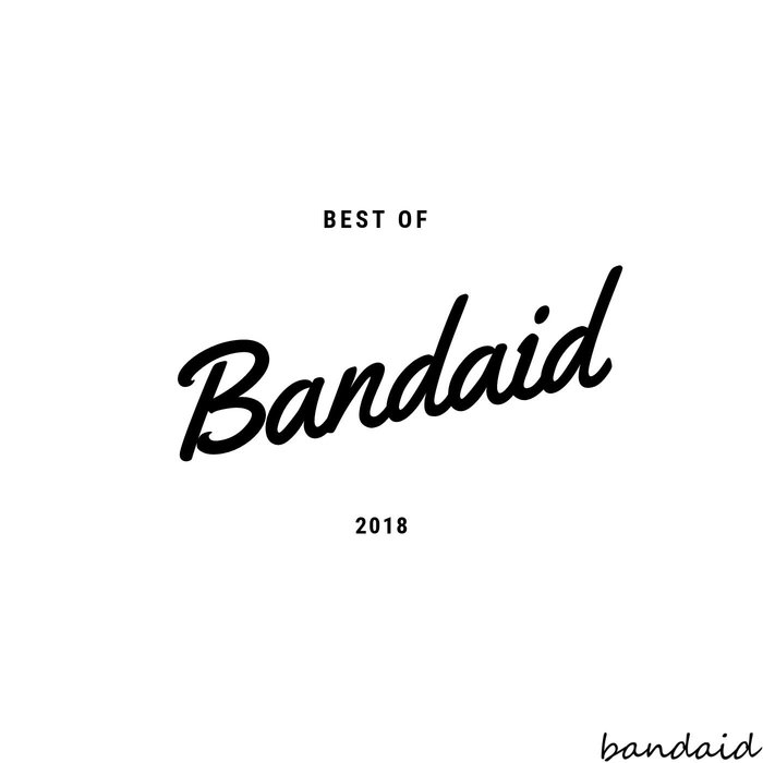 VARIOUS - Best Of Bandaid 2018