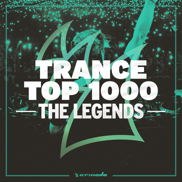 VARIOUS - Trance Top 1000 - The Legends