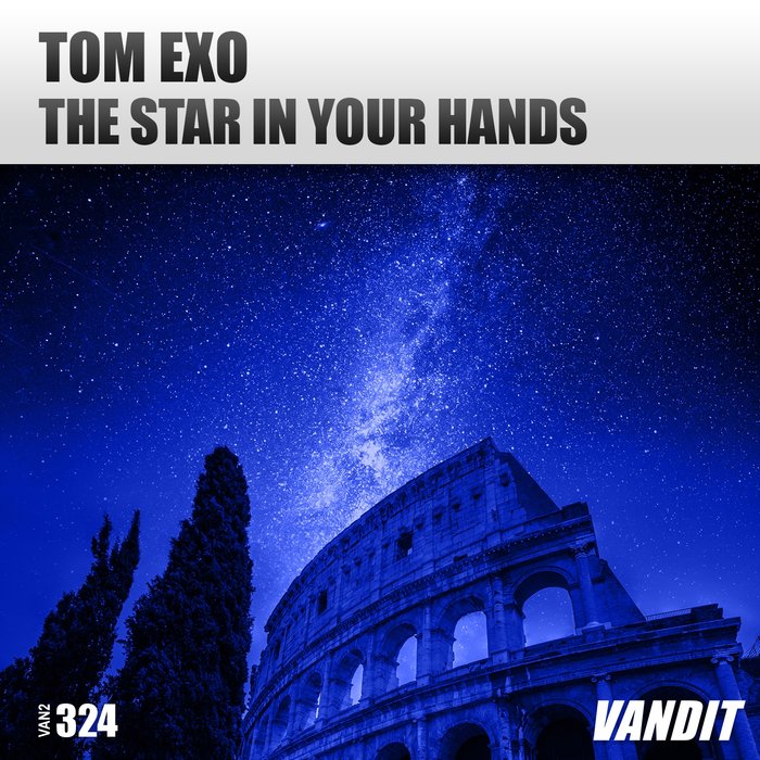 The Star In Your Hands By Tom Exo On MP3, WAV, FLAC, AIFF & ALAC.