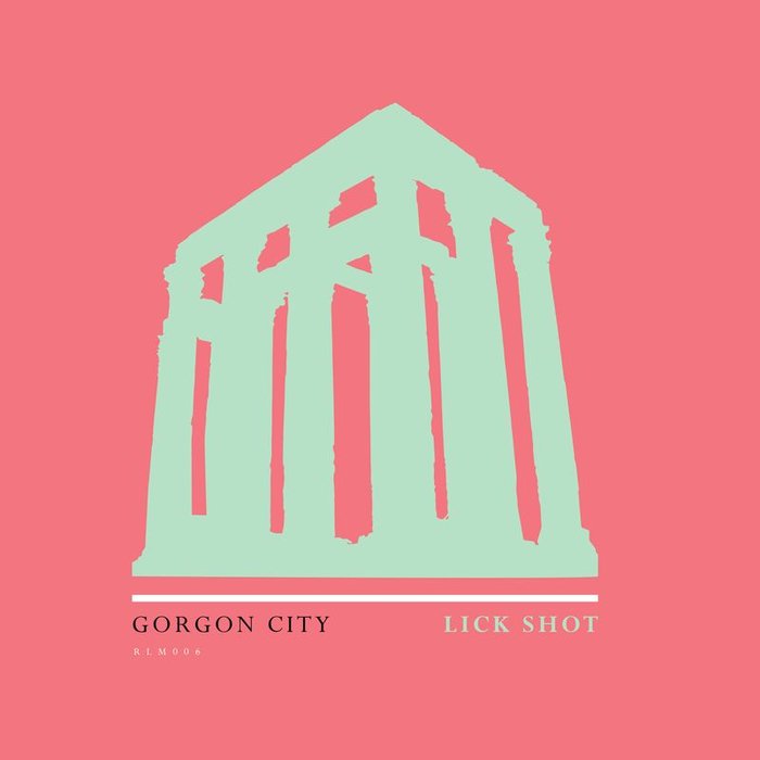 GORGON CITY - Lick Shot