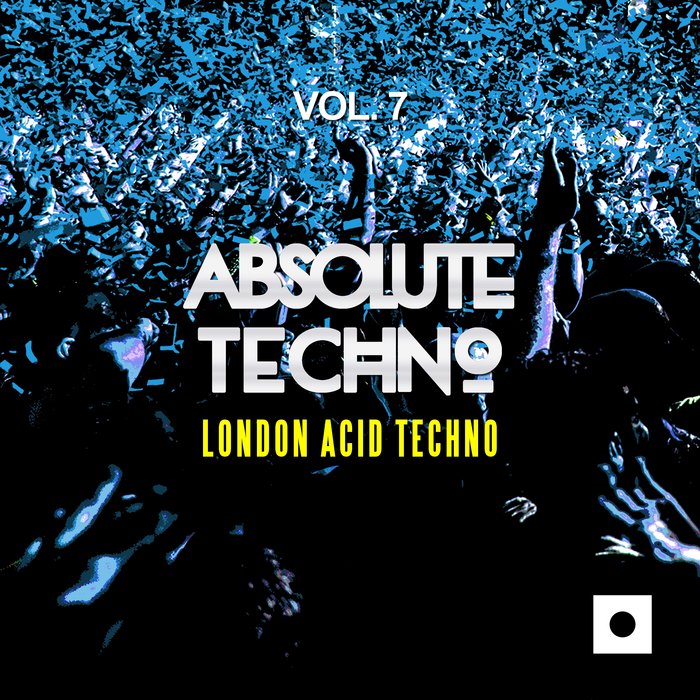 VARIOUS - Absolute Techno Vol 7 (London Acid Techno)