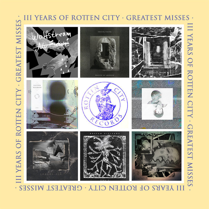 VARIOUS - Three Years Of Rotten City (Greatest Misses)