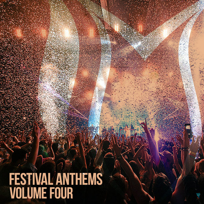 VARIOUS - Festival Anthems Vol 4