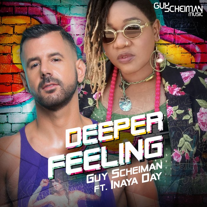 GUY SCHEIMAN feat INAYA DAY - Deeper Feeling