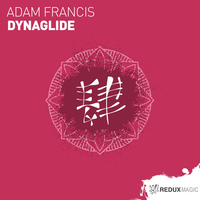 ADAM FRANCIS - Dynaglide