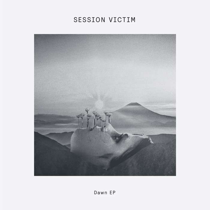 SESSION VICTIM - Dawn