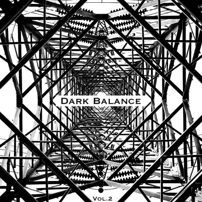 TEOSS/C BUSS/GLADYSHEV/KIRILL MATOR/VOLODIA RIZAK - Dark Balance 2