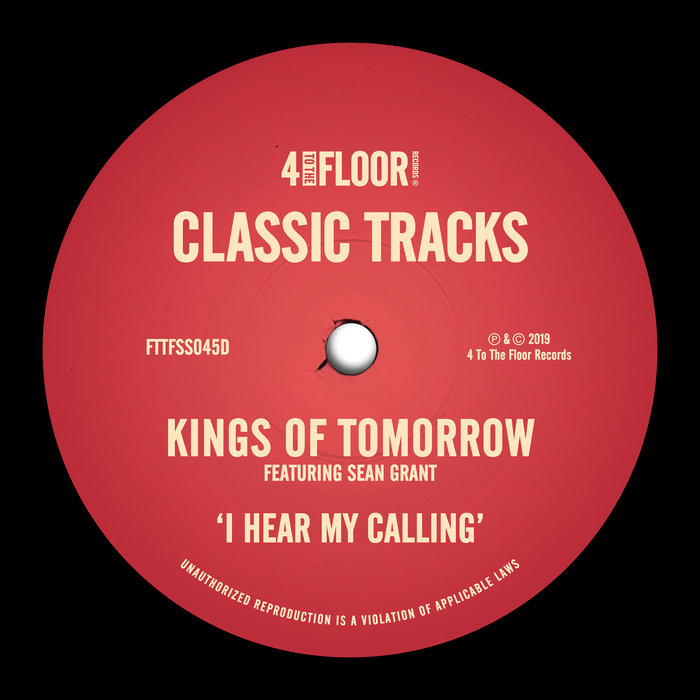 Kings Of Tomorrow feat Sean Grant - I Hear My Calling