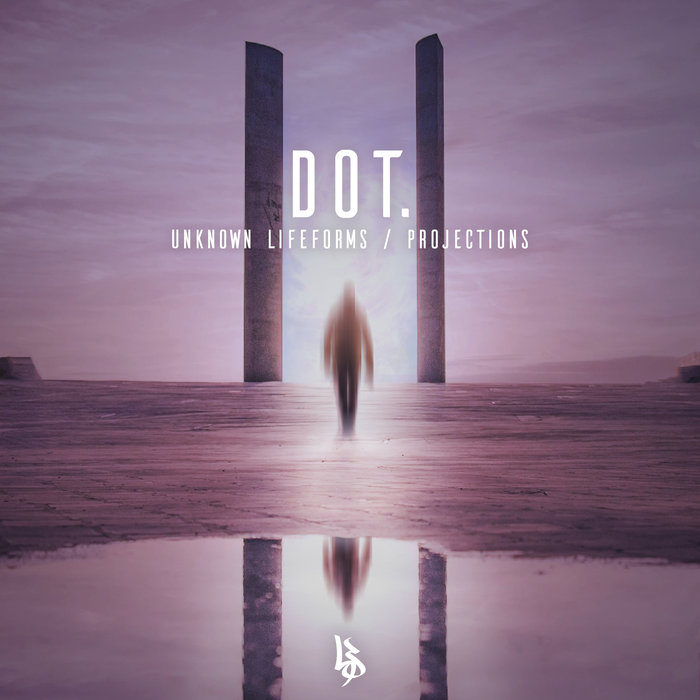 DOT - Unknown Lifeforms/Projections