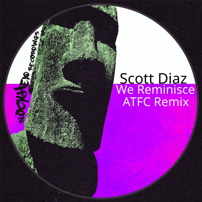 SCOTT DIAZ - We Reminisce