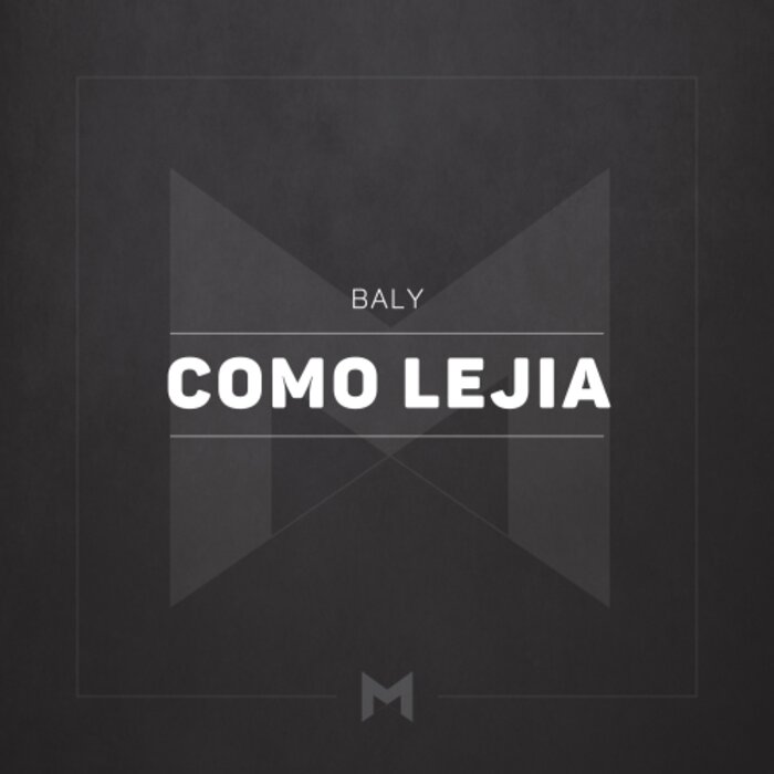 BALY - Como Lejia