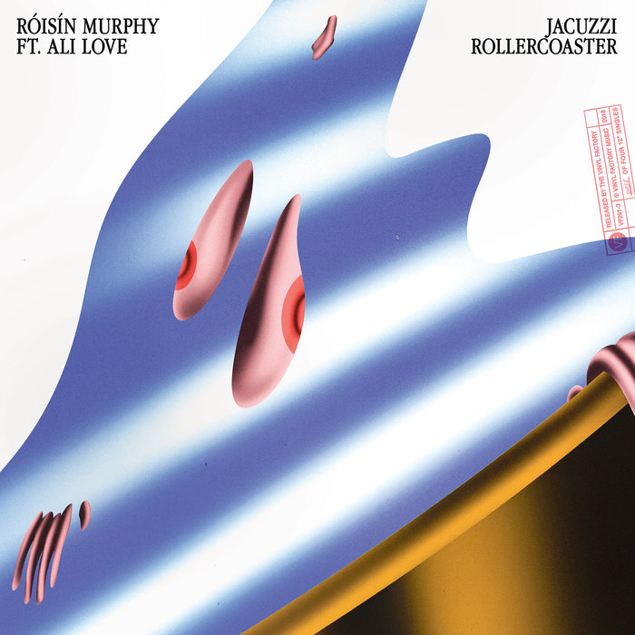 ROISIN MURPHY - Jacuzzi Rollercoaster/Can't Hang On