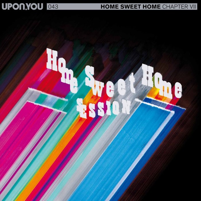 SHONKY/NICO STOJAN/JENS BOND/TIGERSKIN/AGARIC - Home Sweet Home Session Chapter 7