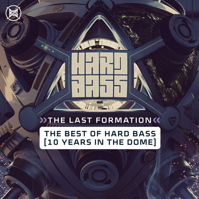 VARIOUS - The Last Formation: The Best Of Hard Bass (Explicit)