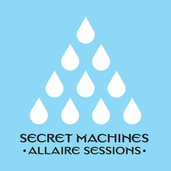 SECRET MACHINES - Allaire Sessions