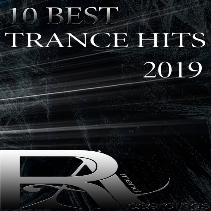 VARIOUS - 10 Best Trance Hits 2019