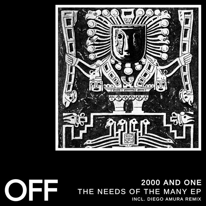 2000 & ONE - The Needs Of The Many