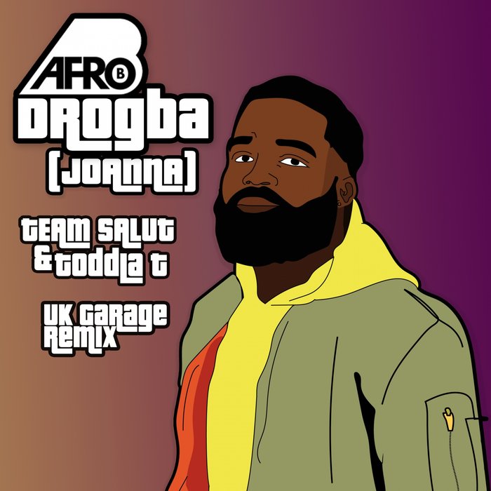 AFRO B - Drogba (Joanna)