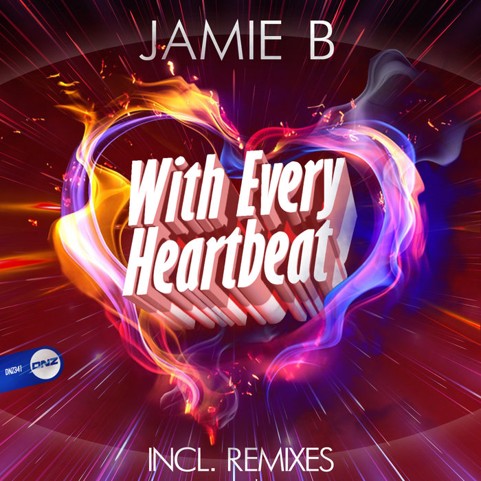 JAMIE B - With Every Heartbeat