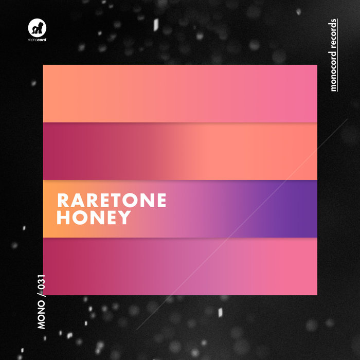 RARETONE - Honey
