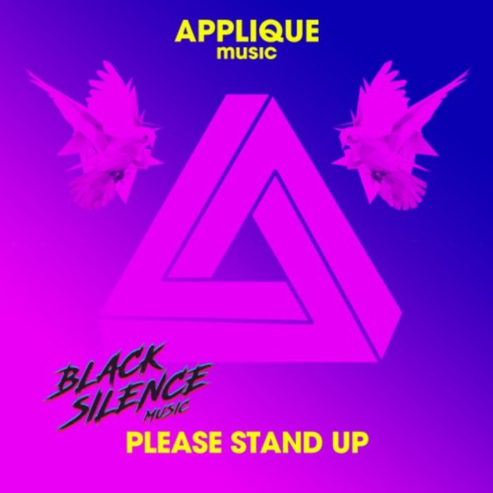 BLACKSILENCE MUSIC - Please Stand Up