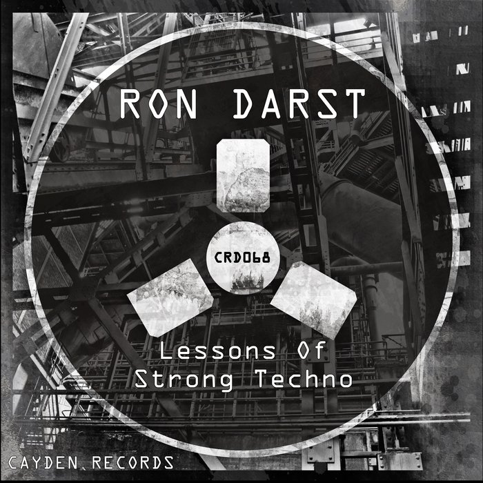 RON DARST - Lessons Of Strong Techno