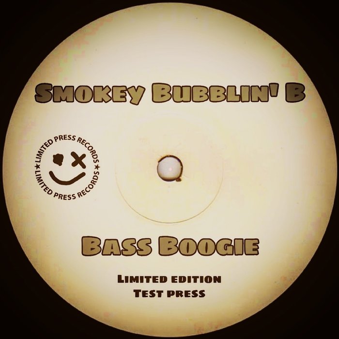 SMOKEY BUBBLIN' B - Bass Boogie