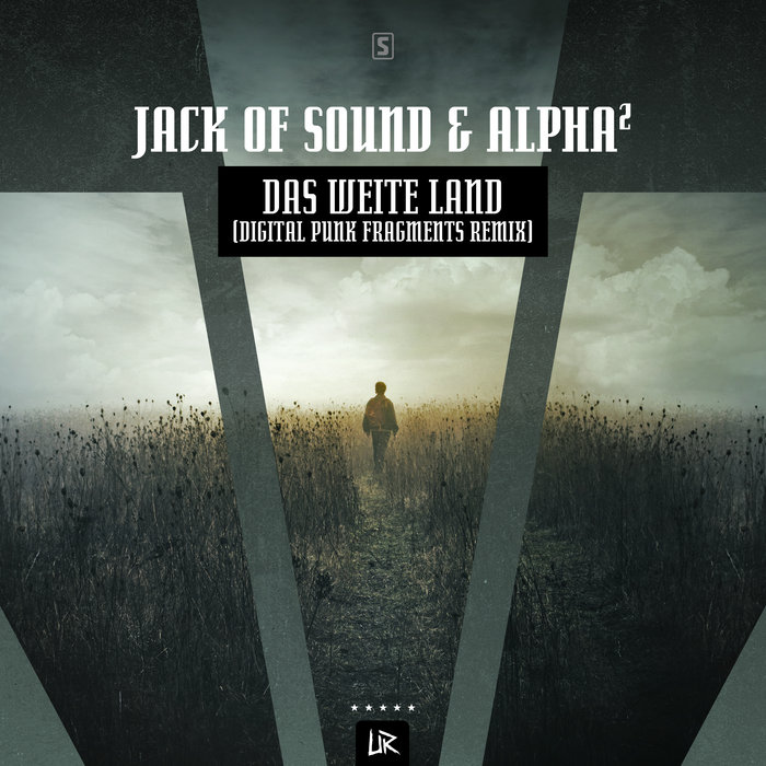 JACK OF SOUND/ALPHA - Das Weite Land