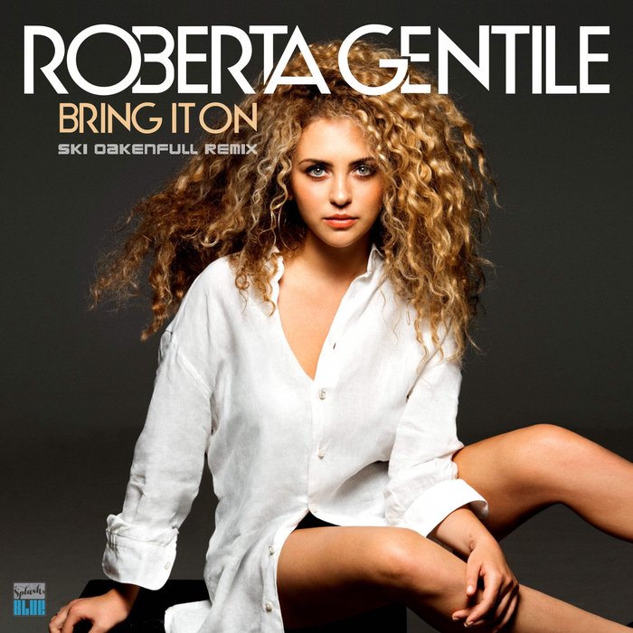 ROBERTA GENTILE - Bring It On