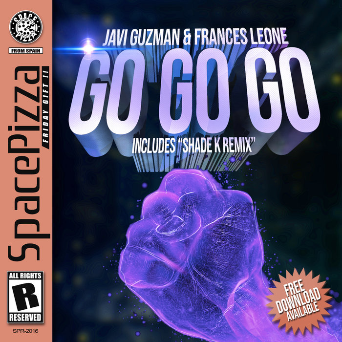 JAVI GUZMAN & FRANCES LEONE - Go Go Go