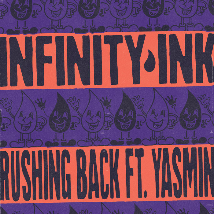 INFINITY INK feat YASMIN - Rushing Back