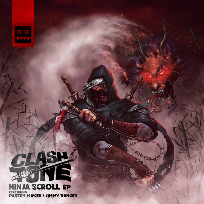 CLASHTONE - Ninja Scroll EP