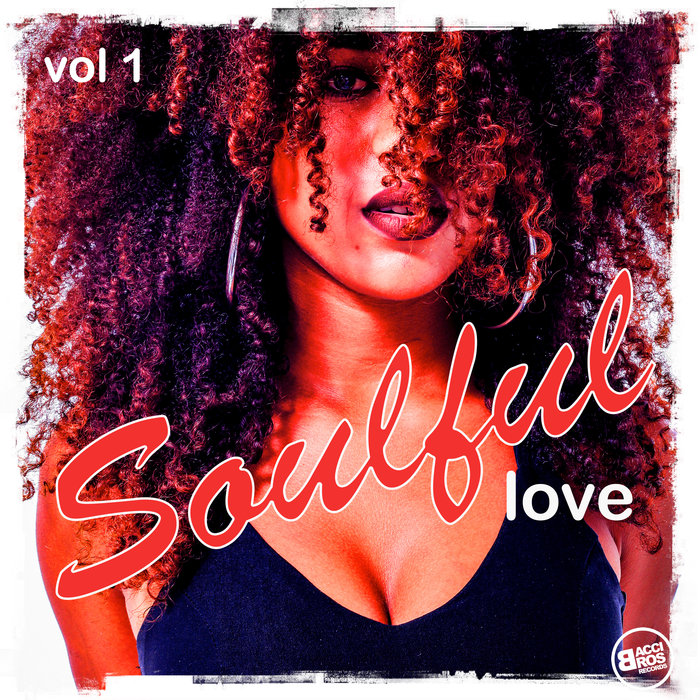 VARIOUS - Soulful Love Vol 1